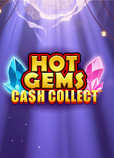 Hot Gems: Cash Collect slots